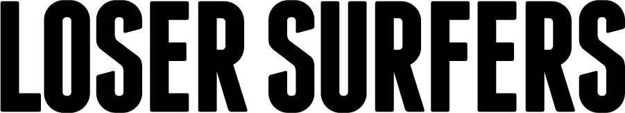 Loser Surfers